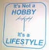 not_a_hobby.jpg (64820 bytes)