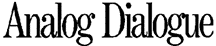 Analog Dialogue